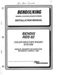 Bendix King Rds 82 Installation Manual Rev 006-00955-0006. Fixed Price $65.00.