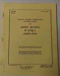 Bell Army Model P-39Q-1 Airplane Pilots Flight Operating Instructions-copy. Fixed Price $11.50.