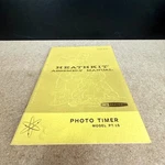 Heathkit Assembly Manual For PT-15 Photo Timer 1965 Original. Fixed Price $9.99.