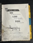 Beechcraft King Air A100 B100 Maintenance Manual 100SERIES Read. Fixed Price $91.74.
