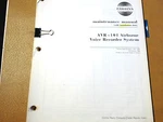 Collins AVR-101 Voice Recorder System Install Manual. Fixed Price $103.65.