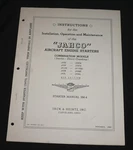 Original 1942 Jahco Aircraft Engine Starter Installation/operation/maint Manual. Fixed Price $49.99.