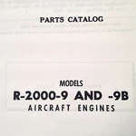 Pratt & Whitney Twin Wasp And R-2000-9B Parts Manual. Fixed Price $119.82.