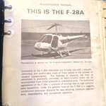 Enstrom F-28A Helicopter Maintenance Manual. Fixed Price $124.43.