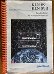 Bendix King KLN89/89B Pilot Guide And Quick Reference. Fixed Price $10.00.