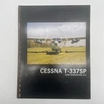 Cessna T337SP Owners Manual Guide Book. Fixed Price $20.00.