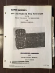 Narco MK-12E And Ncs 812 Maintenance & Parts Manual. Fixed Price $131.75.