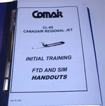 Comair CL-65 Canadair Regional Jet Initial Training Program Ftp & Sim Aviation. Fixed Price $29.99.