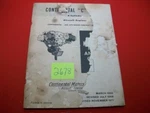 1971 Continental Aircraft 4-CYL Engines C-series Maintenance & Overhaul Manual. Fixed Price $89.90.