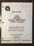 Cessna Arc F-1010A Audio Amp Install,service & Parts Manual. Fixed Price $124.68.
