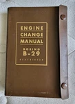 1944 Engine Change Manual Boeing B-29 1ST Printing Leather Cover **excellent**. Fixed Price $229.99.