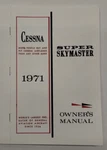 Cessna 1971 Model 337F Super Skymaster Owner's Manual-reproduction. Fixed Price $9.20.