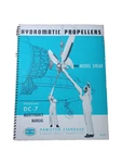 1956 Hamilton Standard Douglas DC-7 Hydromatic Propellers Manual RRP43. Fixed Price $48.77.