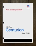 Operator Instruction Manual Fits 1982 Centurion Model T210N Turbo Pilots. Fixed Price $50.00.