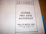 Cessna Arc Navomatic 400 Autopilot AF-520B & AF-520C Service Manual. Fixed Price $140.28.