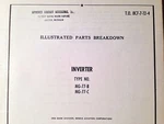 Bendix Inverter MG-77-B And MG-77-C Parts Manual. Fixed Price $75.40.